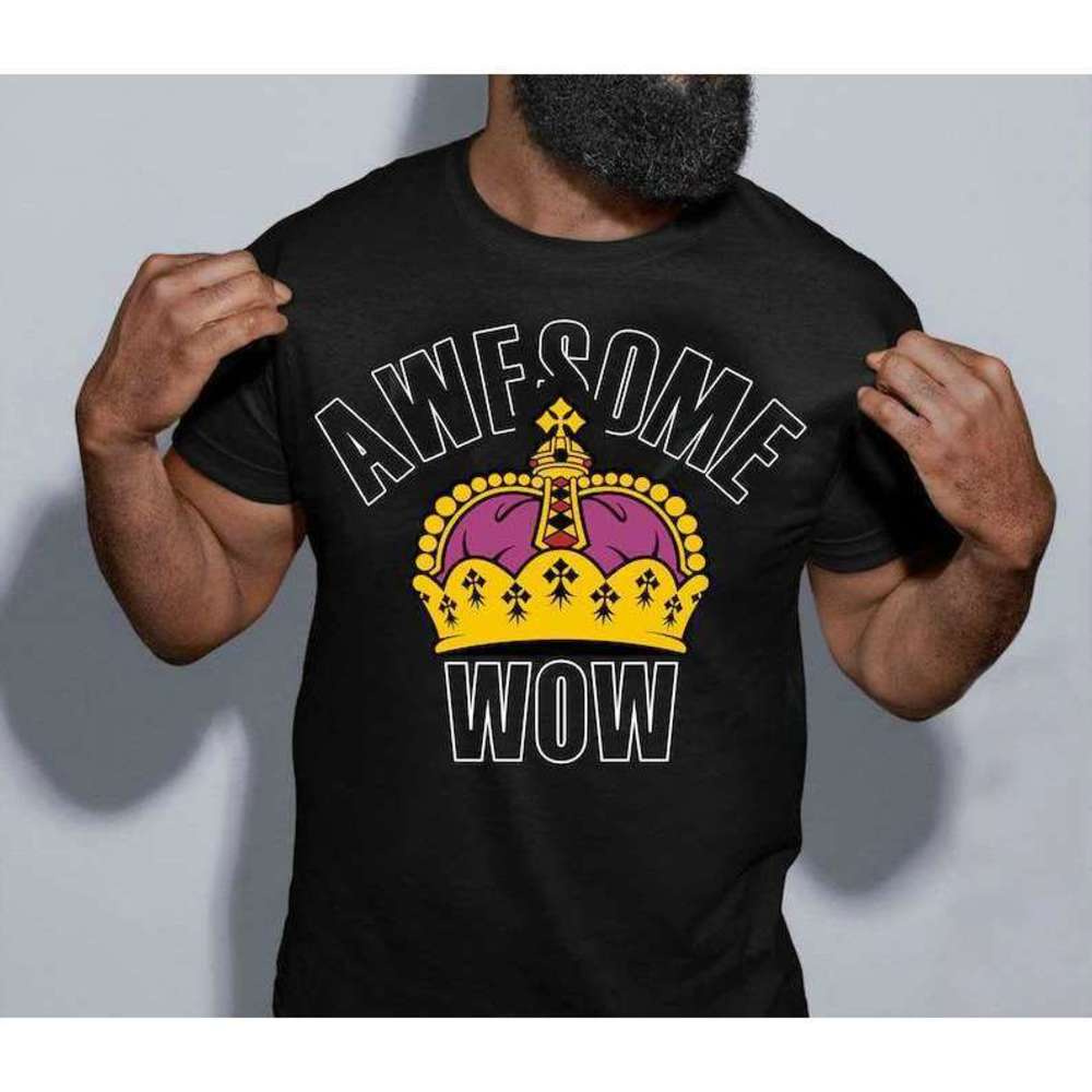Awesome Wow Unisex T Shirt